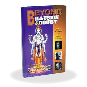 Beyond Illusion and Doubt